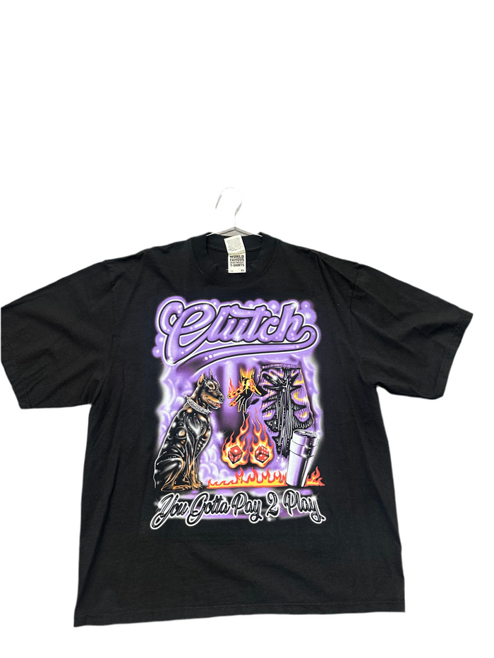 Clutch Tee "Gotta Pay 2 Play"